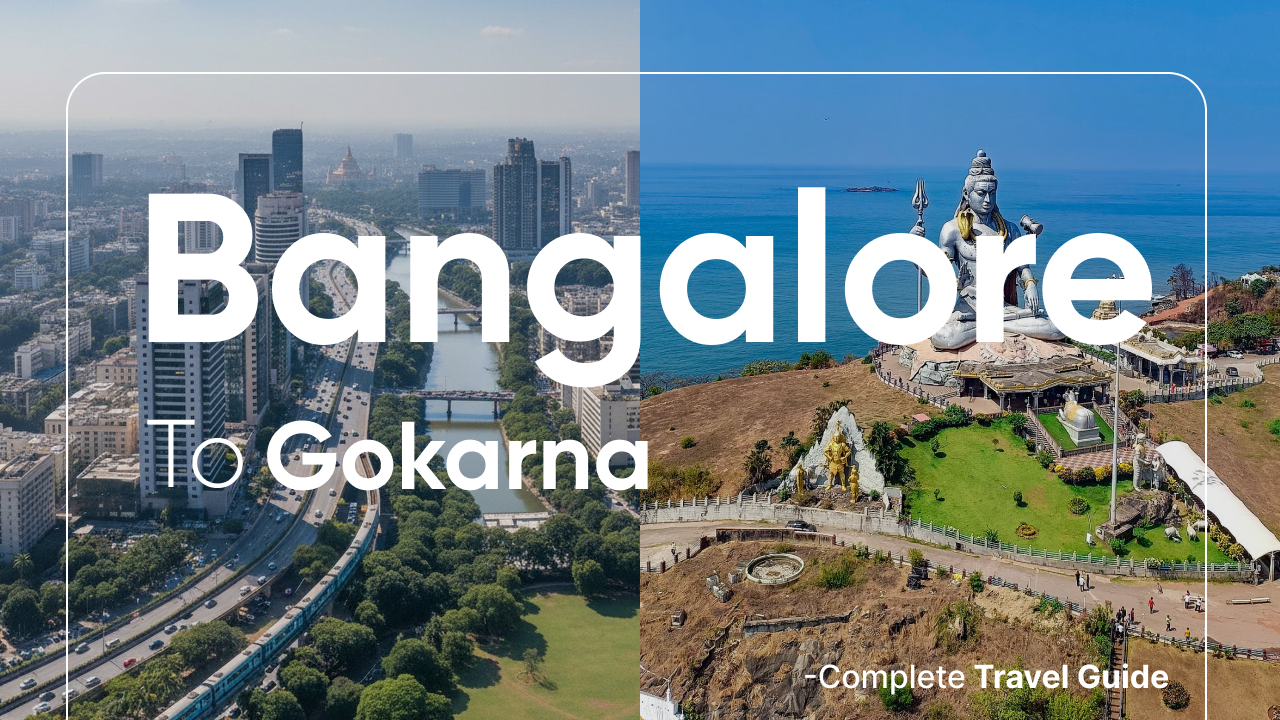 Bangalore to Gokarna Cab Booking: Complete Travel Guide 2025