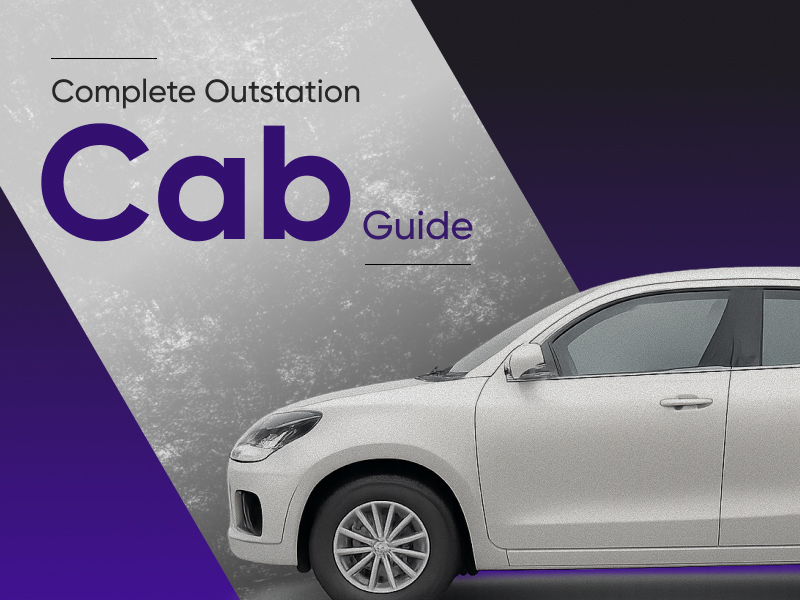 Complete Outstation Cab Guide